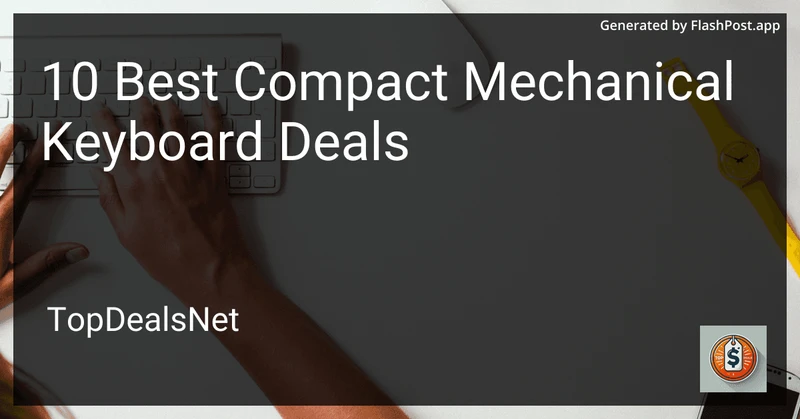 10 Best Compact Mechanical Keyboard Deals in 2026 preview