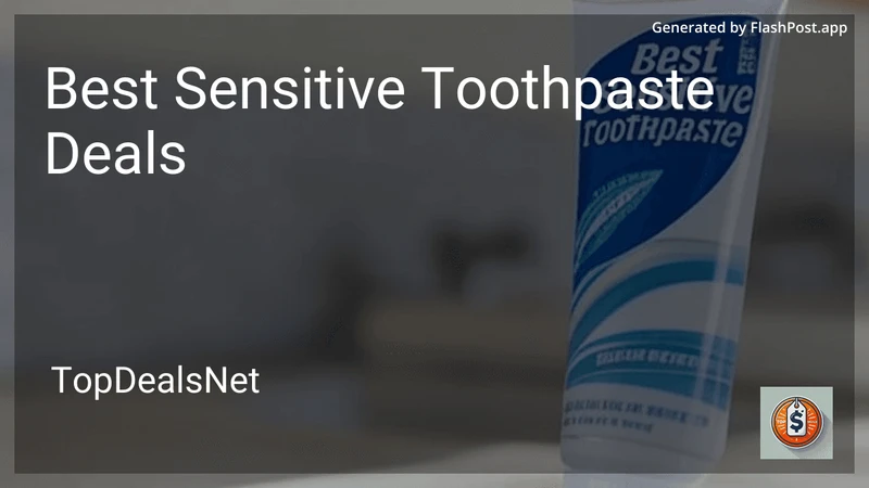 8 Best Sensitive Toothpaste Deals in 2026 preview