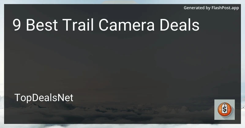 9 Best Trail Camera Deals in 2026 preview
