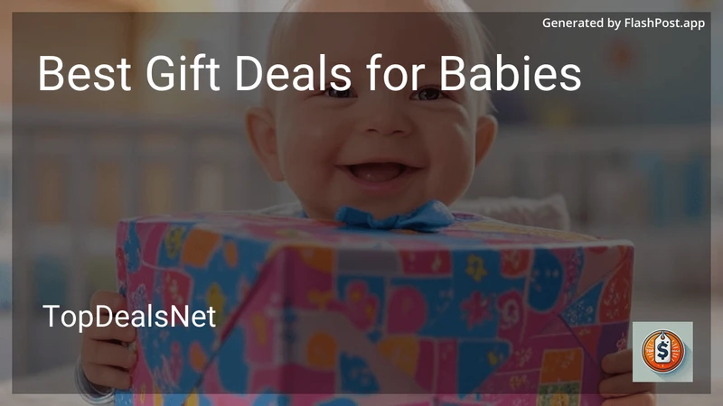 7 Best Gift Deals for Babies in 2026 preview
