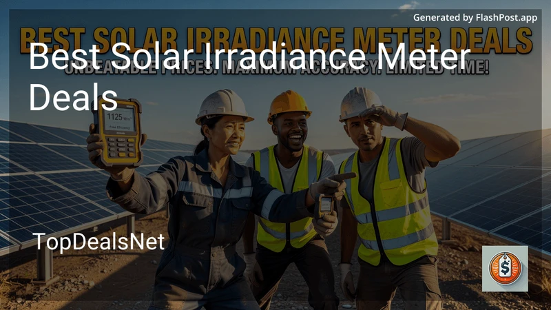 8 Best Solar Irradiance Meter Deals in 2026 preview