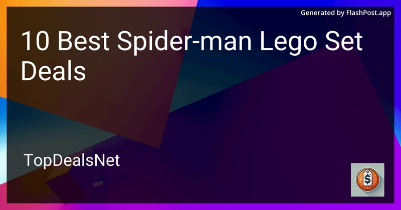 9 Best Spider-man Lego Set Deals in 2026 preview