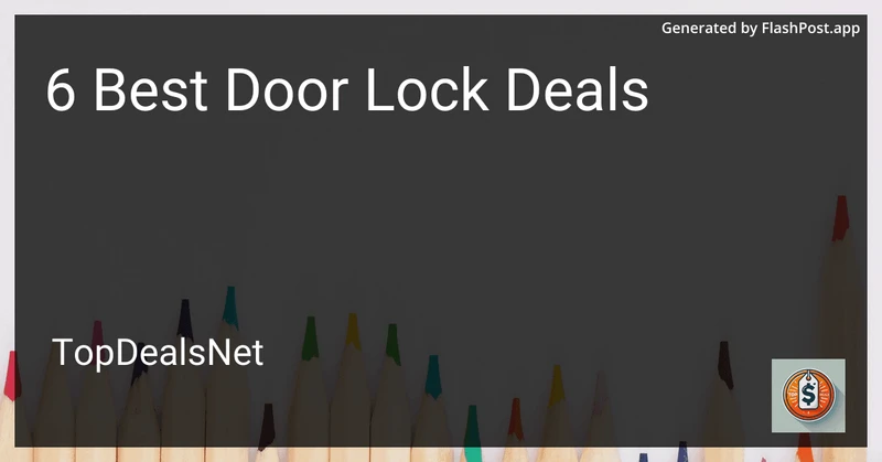 6 Best Door Lock Deals in 2026 preview