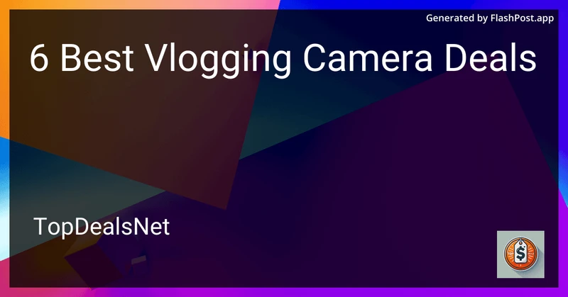 6 Best Vlogging Camera Deals in 2026 preview