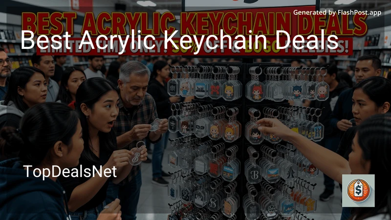 10 Best Acrylic Keychain Deals in 2026 preview