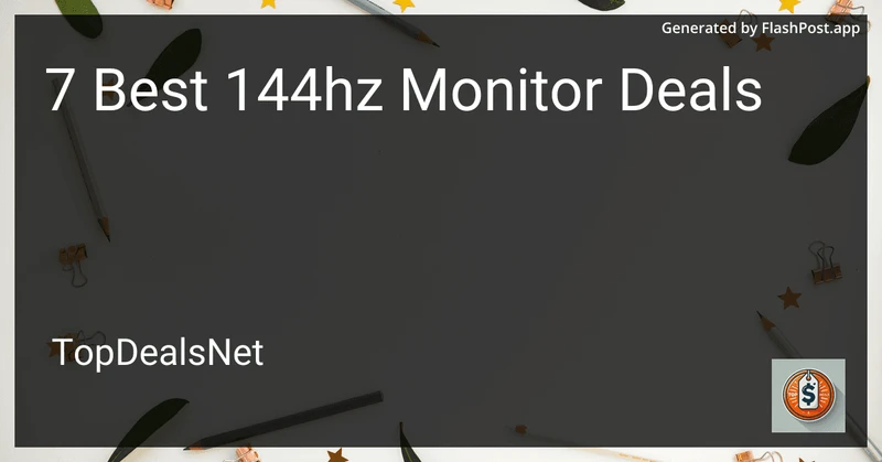 7 Best 144hz Monitor Deals in 2026 preview
