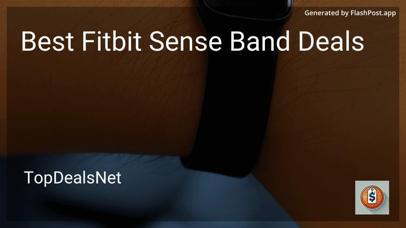 6 Best Fitbit Sense Band Deals in 2026 preview
