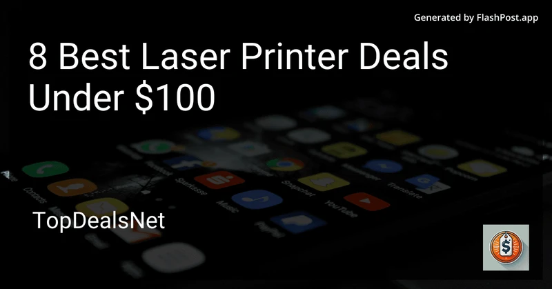 8 Best Laser Printer Deals Under $100 in 2026 preview