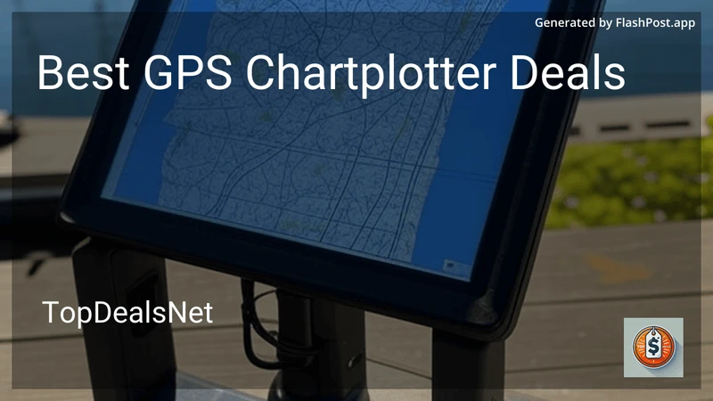 6 Best GPS Chartplotter Deals in 2026 preview