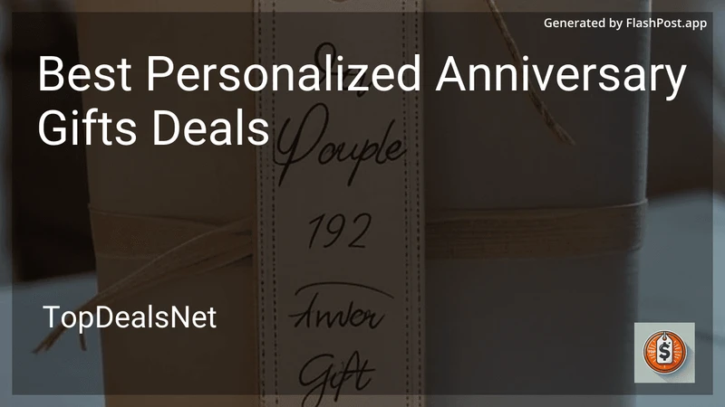 7 Best Personalized Anniversary Gifts Deals in 2026 preview