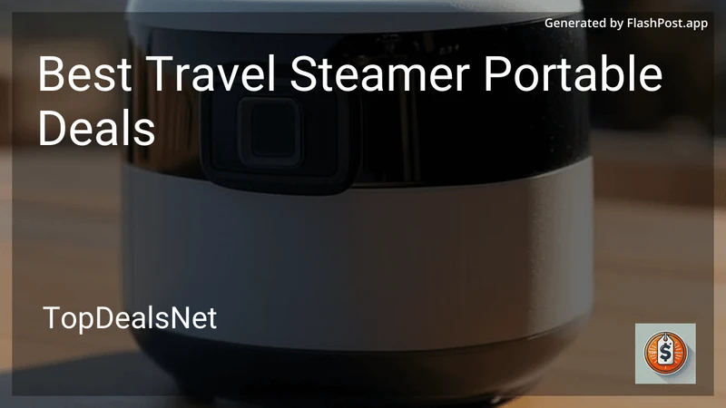 8 Best Travel Steamer Portable Deals in 2026 preview