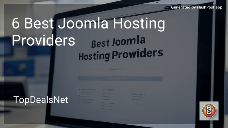 8 Best Joomla Hosting Providers in 2026 preview