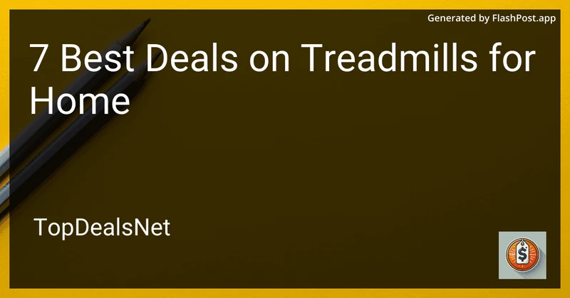 7 Best Deals on Treadmills for Home in 2026 preview