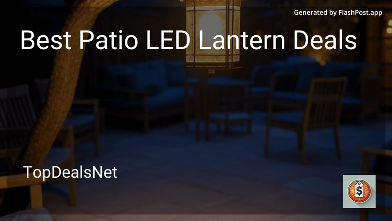 7 Best Patio LED Lantern Deals in 2026 preview