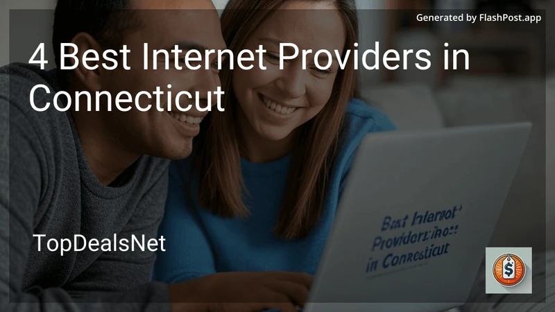 4 Best Internet Providers in Connecticut in 2026 preview