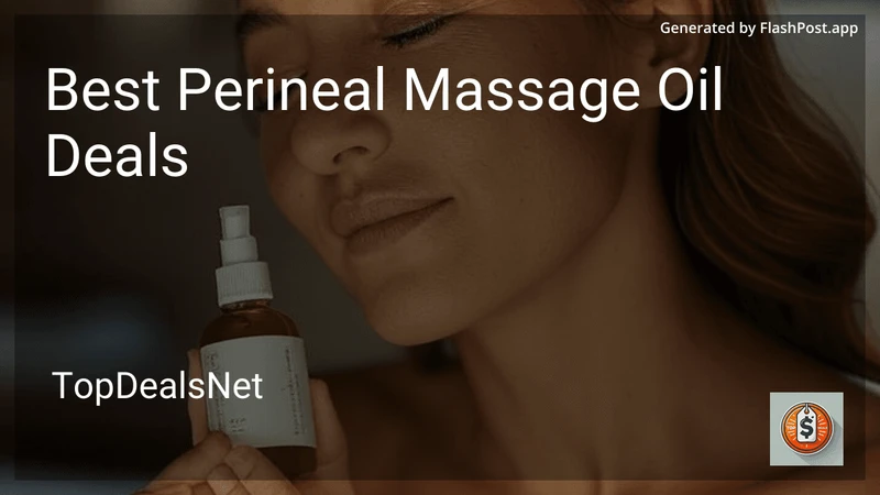 6 Best Perineal Massage Oil Deals in 2026 preview