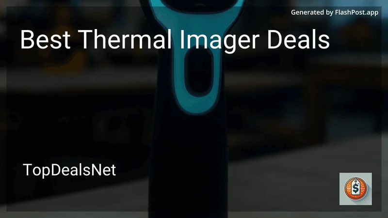6 Best Thermal Imager Deals in 2026 preview