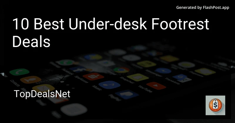 10 Best Under-desk Footrest Deals in 2026 preview