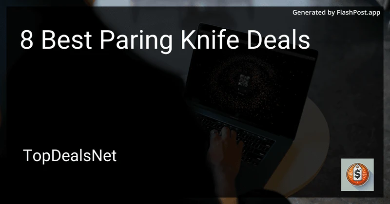 8 Best Paring Knife Deals in 2026 preview