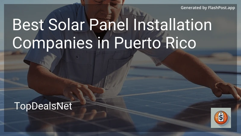 2 Best Solar Panel Installation Companies in Puerto Rico in 2026 preview