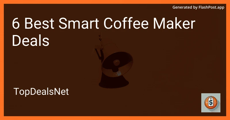 6 Best Smart Coffee Maker Deals in 2026 preview