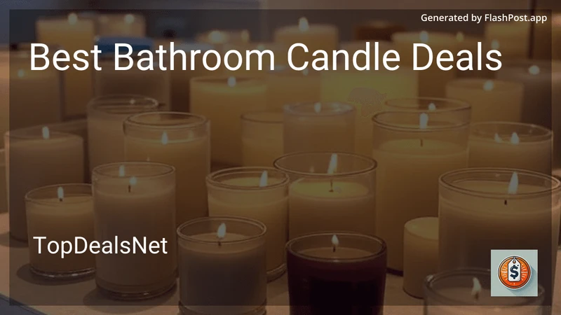 8 Best Bathroom Candle Deals in 2026 preview