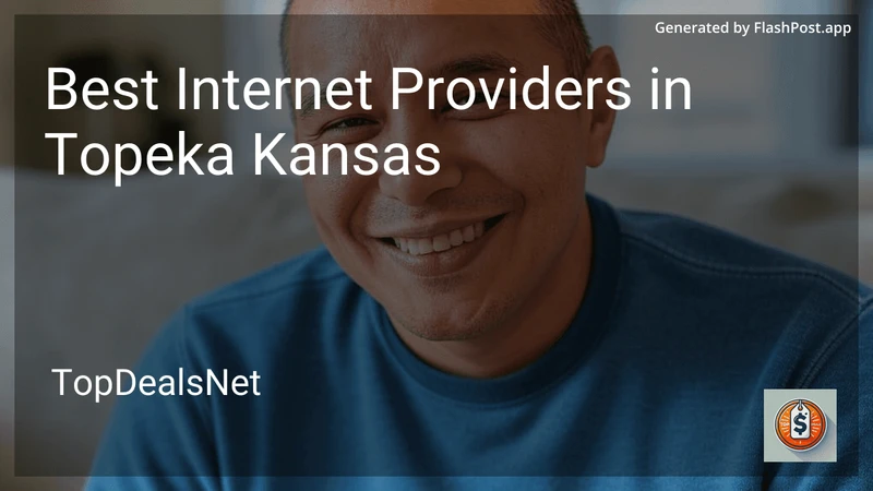 6 Best Internet Providers in Topeka Kansas in 2026 preview