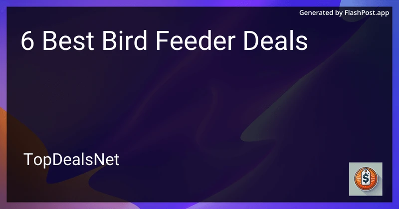 6 Best Bird Feeder Deals in 2026 preview