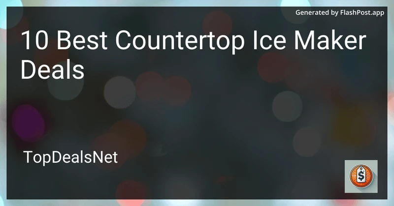 10 Best Countertop Ice Maker Deals in 2026 preview