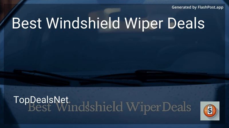 9 Best Windshield Wiper Deals in 2026 preview
