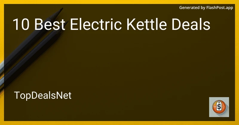 10 Best Electric Kettle Deals in 2026 preview