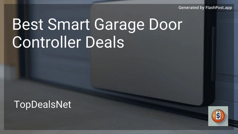 9 Best Smart Garage Door Controller Deals in 2026 preview