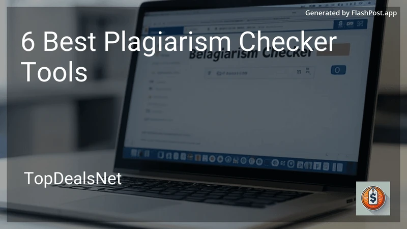 6 Best Plagiarism Checker Tools in 2026 preview