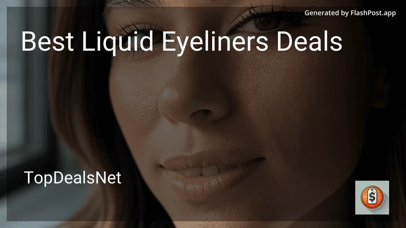 8 Best Liquid Eyeliners Deals in 2026 preview