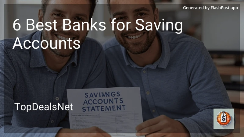 6 Best Banks for Saving Accounts in 2026 preview