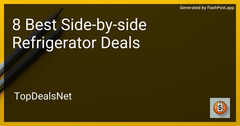 8 Best Side-by-side Refrigerator Deals in 2026 preview