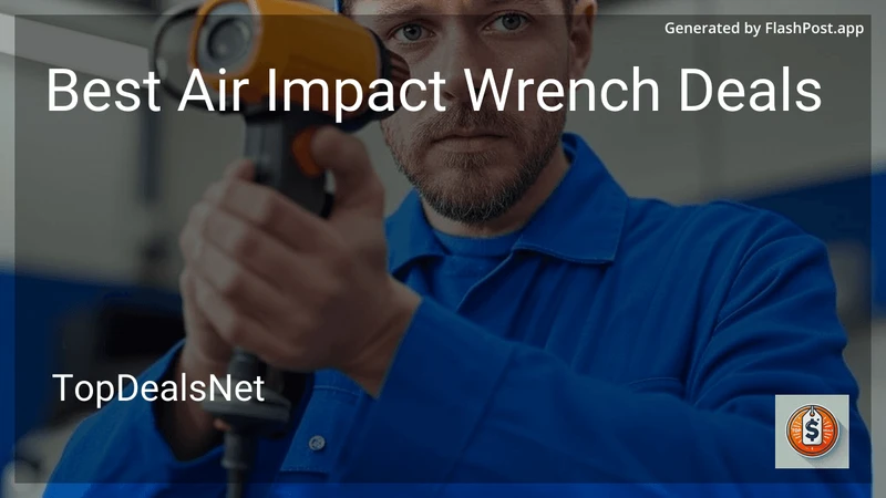 7 Best Air Impact Wrench Deals in 2026 preview
