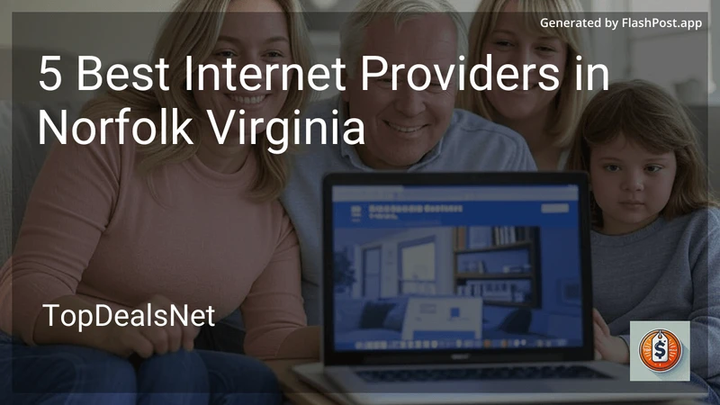 5 Best Internet Providers in Norfolk Virginia in 2026 preview
