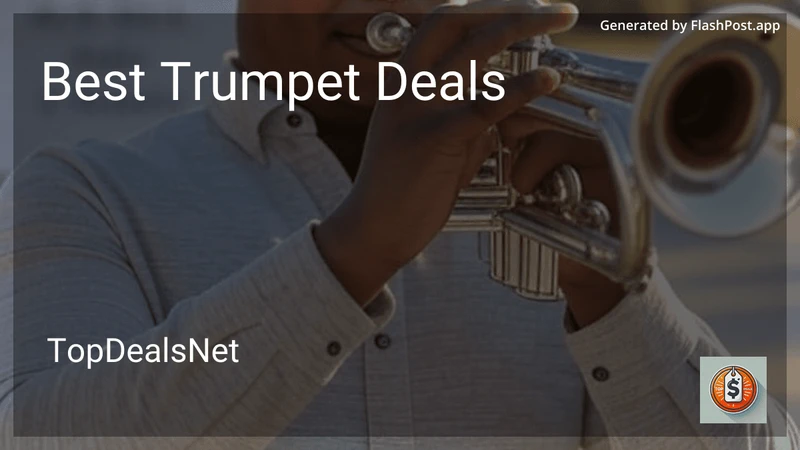 8 Best Trumpet Deals in 2026 preview