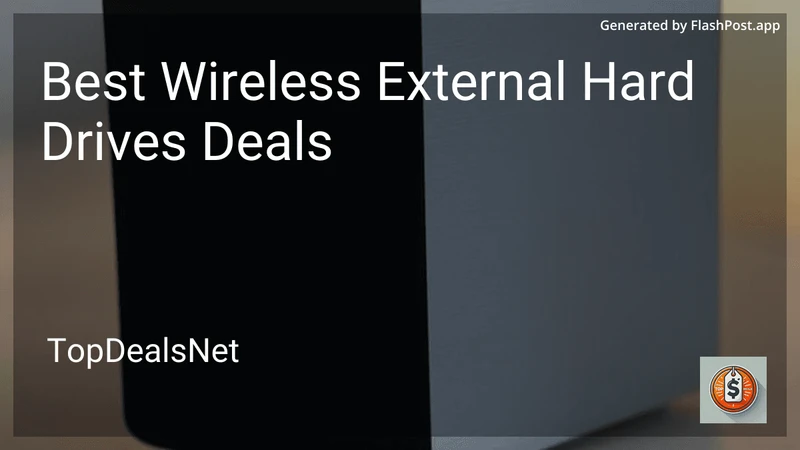7 Best Wireless External Hard Drives Deals in 2026 preview