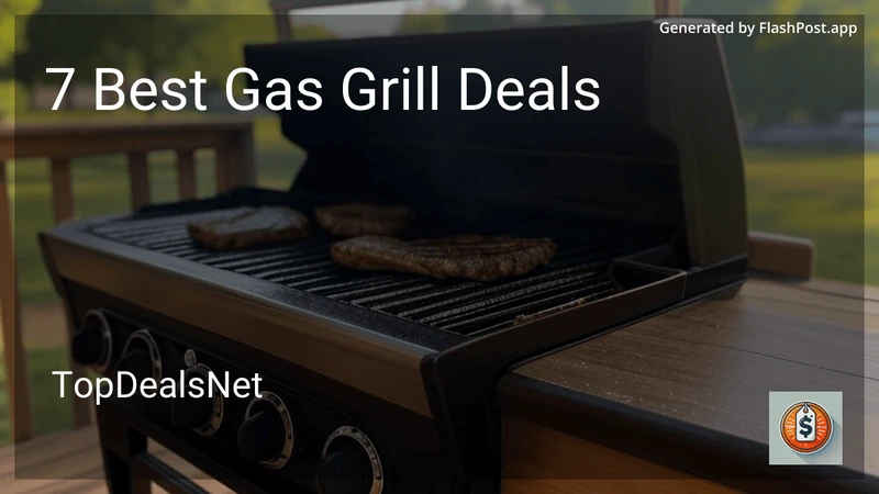 6 Best Gas Grill Deals in 2026 preview