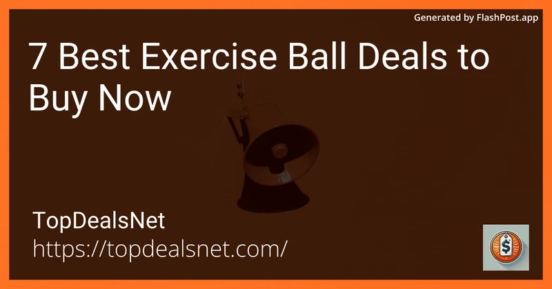 7 Best Exercise Ball Deals to Buy in 2026 preview